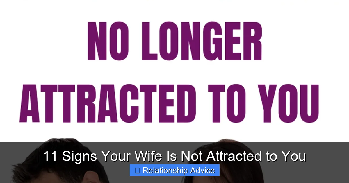 11 Signs Your Wife Is Not Attracted to You