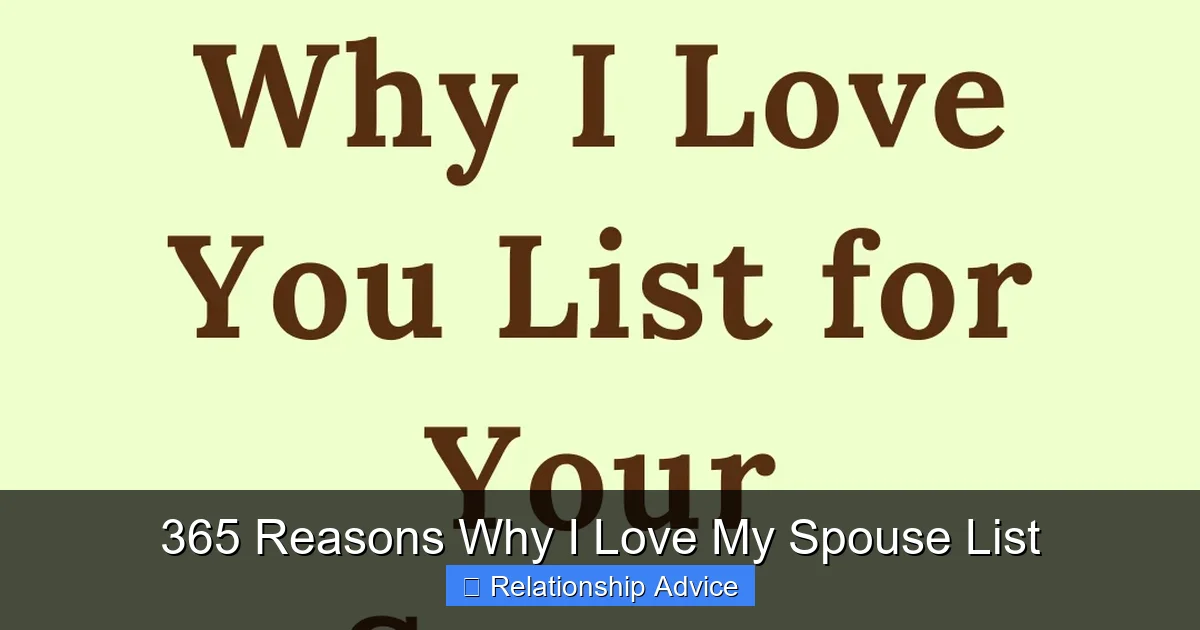 365 Reasons Why I Love My Spouse List