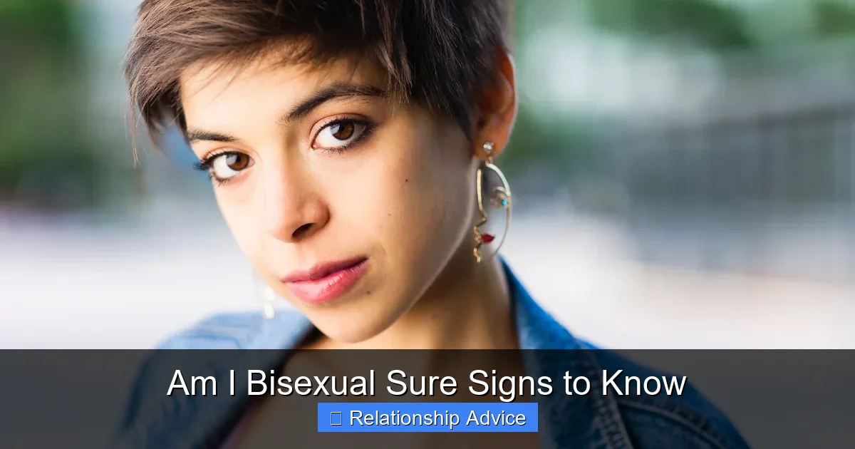 Am I Bisexual Sure Signs to Know