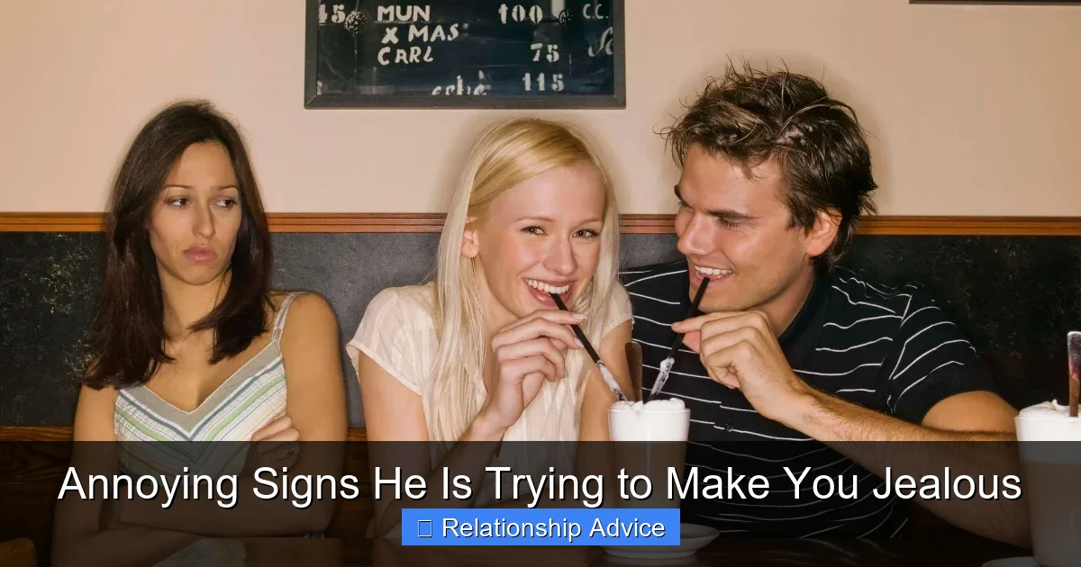 Annoying Signs He Is Trying to Make You Jealous