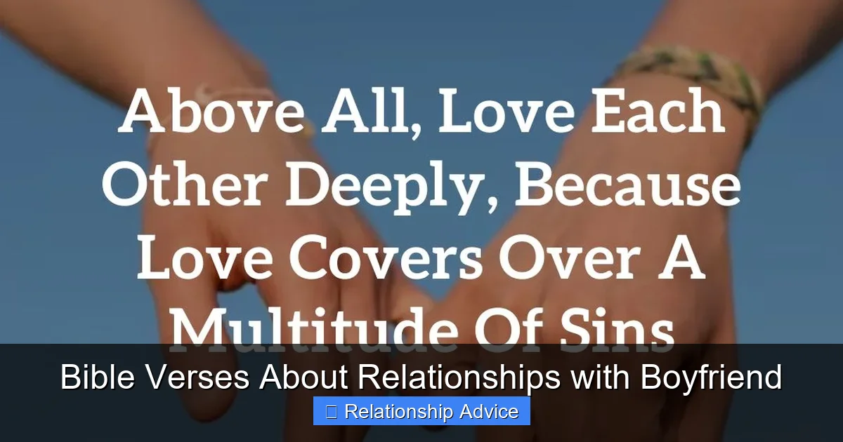 Bible Verses About Relationships with Boyfriend