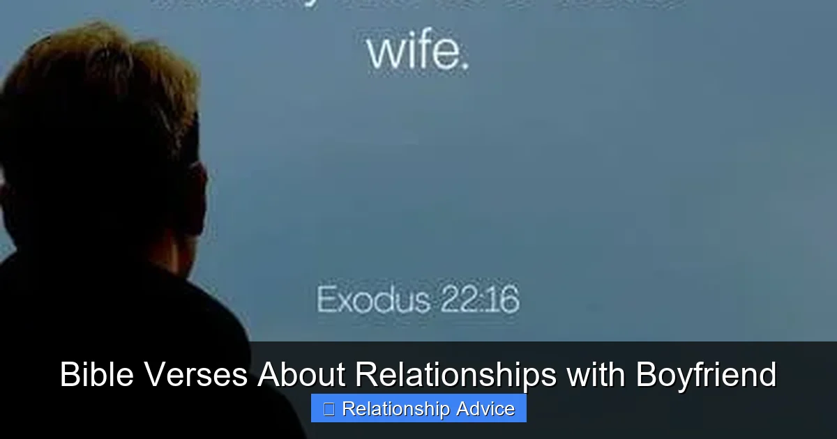 Bible Verses About Relationships with Boyfriend