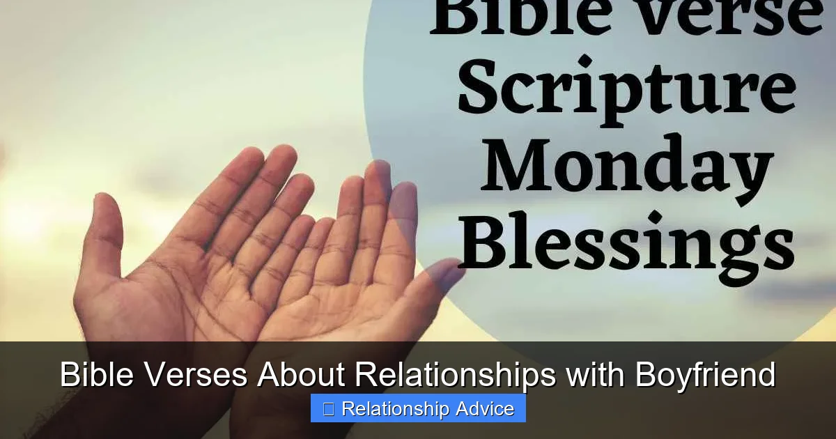 Bible Verses About Relationships with Boyfriend