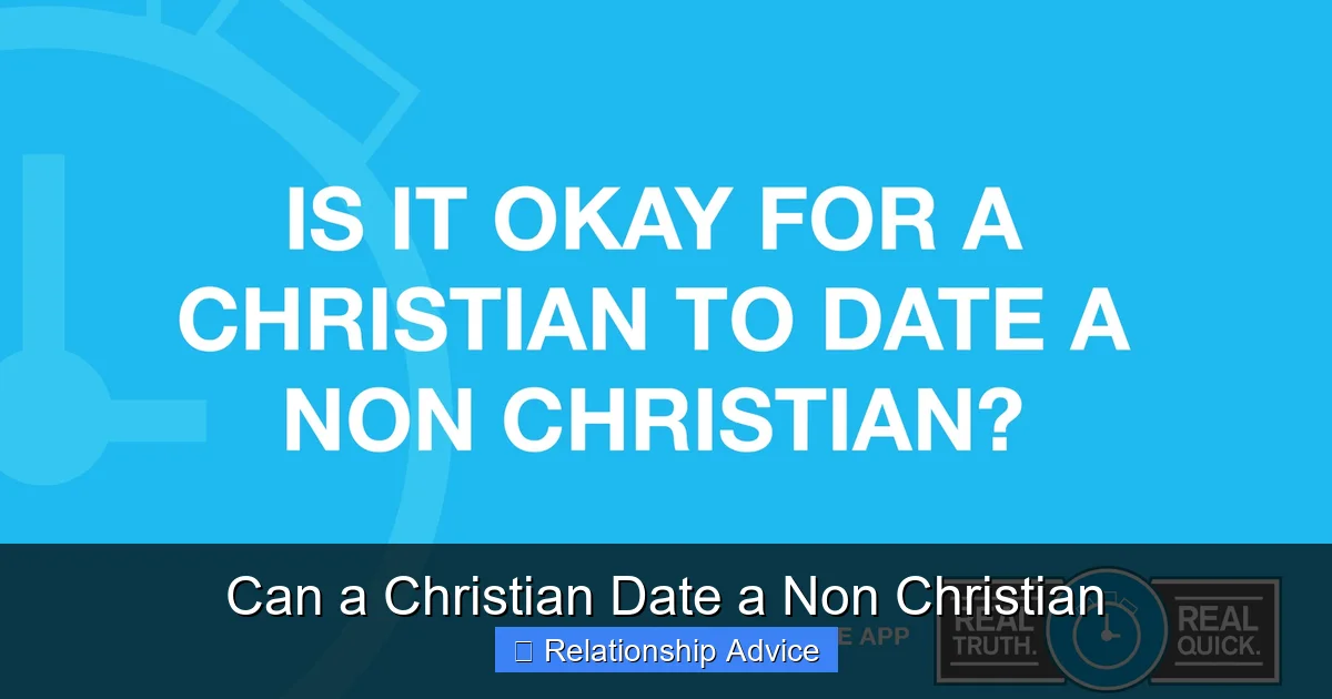 Can a Christian Date a Non Christian