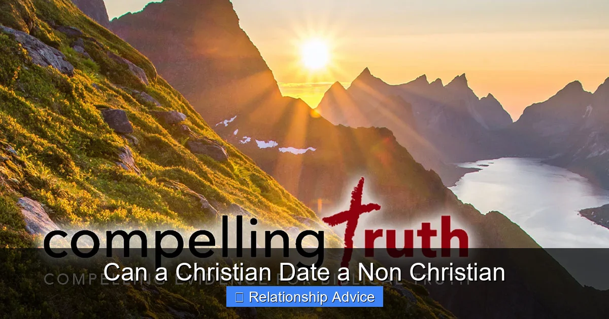 Can a Christian Date a Non Christian