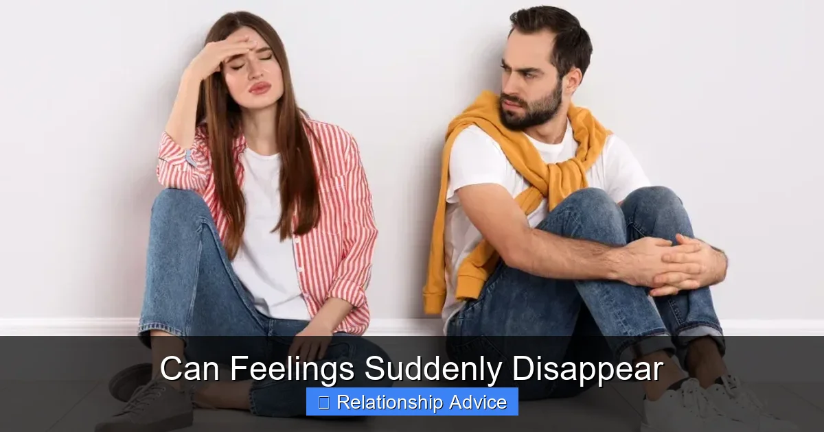 Can Feelings Suddenly Disappear