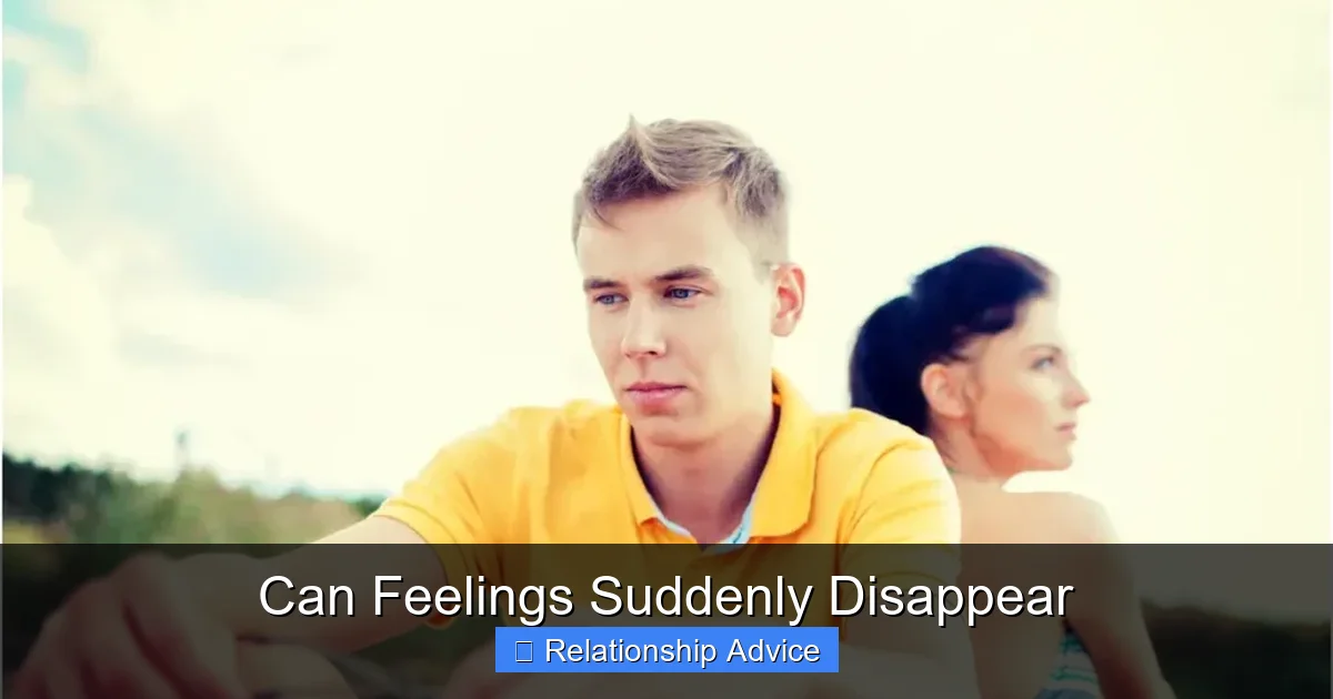 Can Feelings Suddenly Disappear