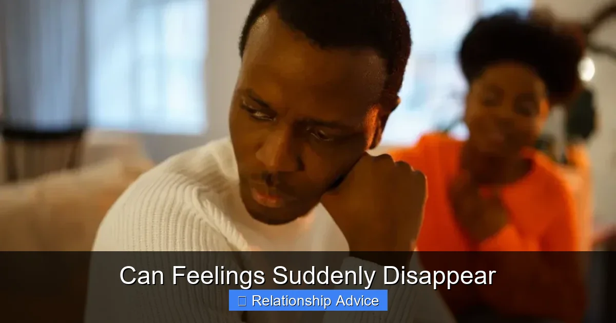 Can Feelings Suddenly Disappear