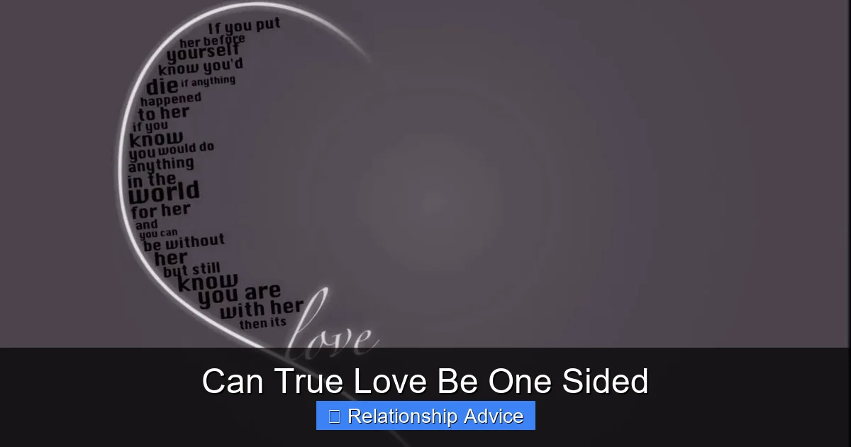 Can True Love Be One Sided