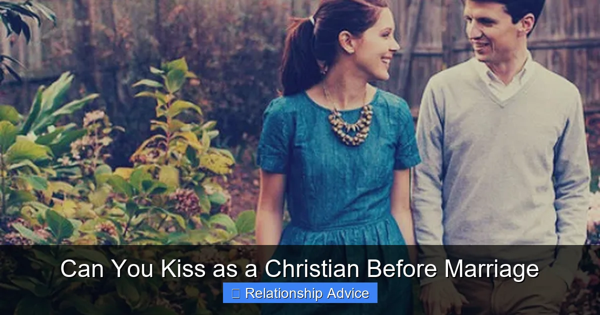 Can You Kiss as a Christian Before Marriage