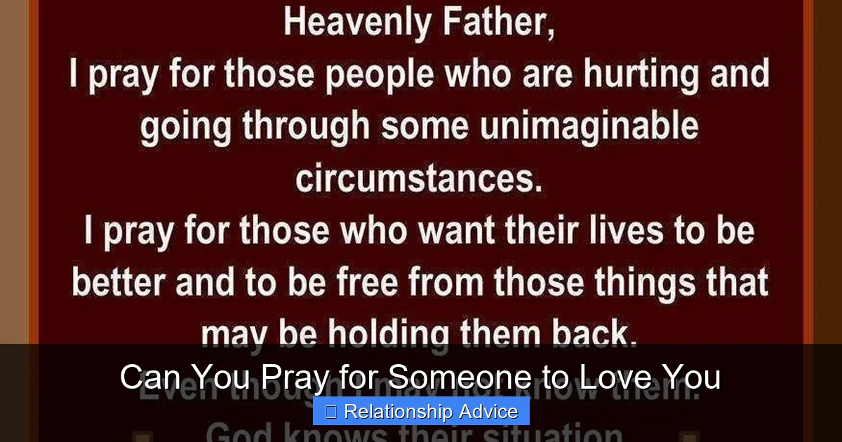 Can You Pray for Someone to Love You