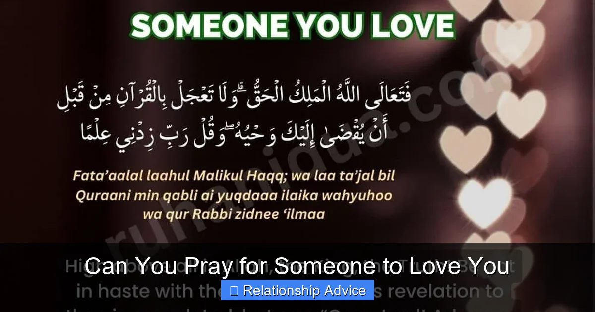 Can You Pray for Someone to Love You