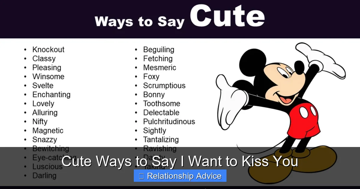 Cute Ways to Say I Want to Kiss You