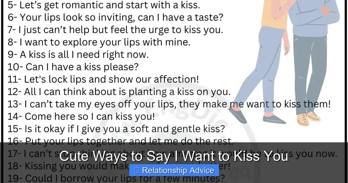 Cute Ways to Say I Want to Kiss You