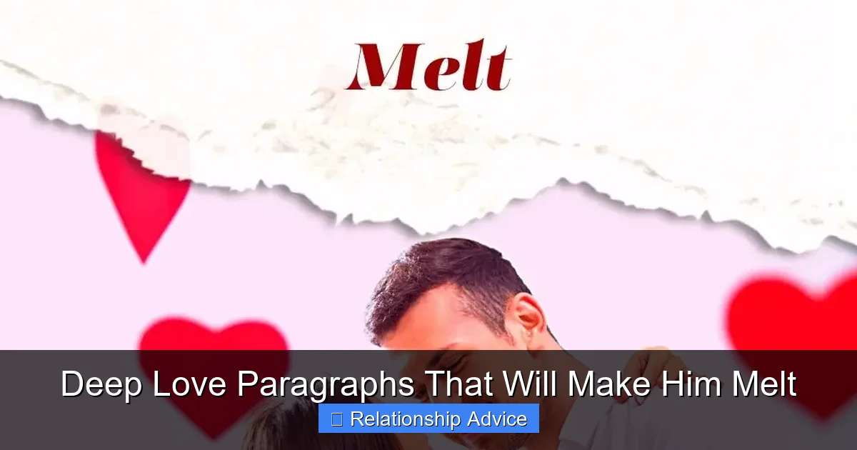 Deep Love Paragraphs That Will Make Him Melt