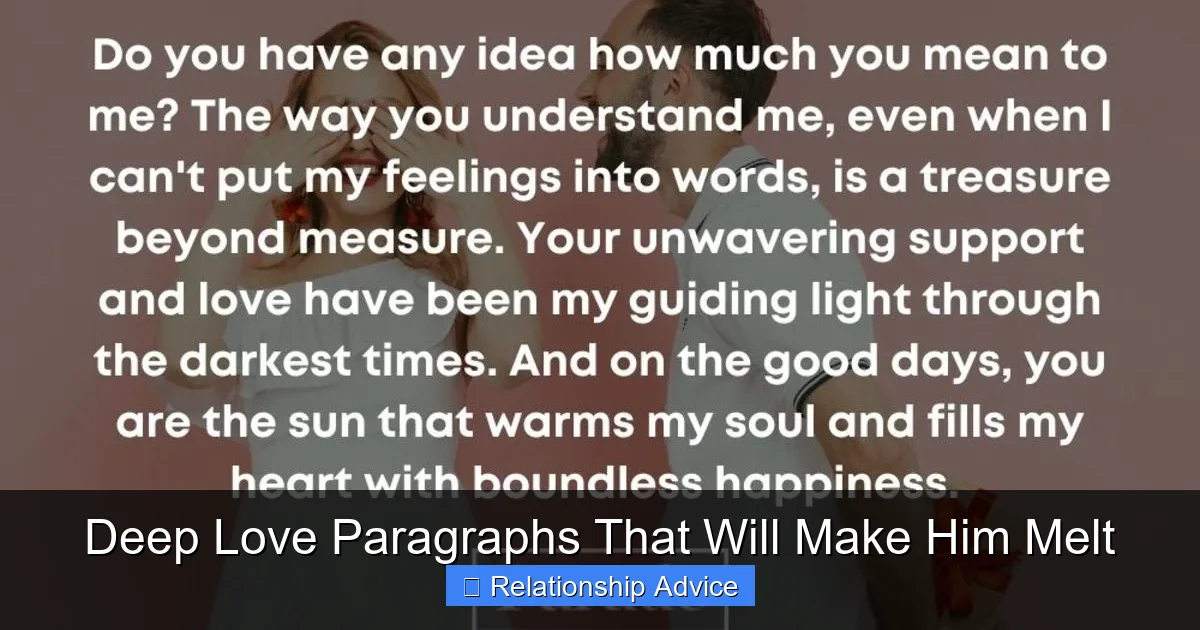 Deep Love Paragraphs That Will Make Him Melt