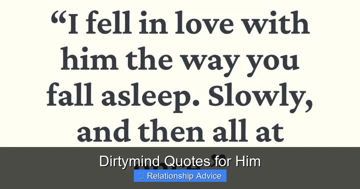 Dirtymind Quotes for Him