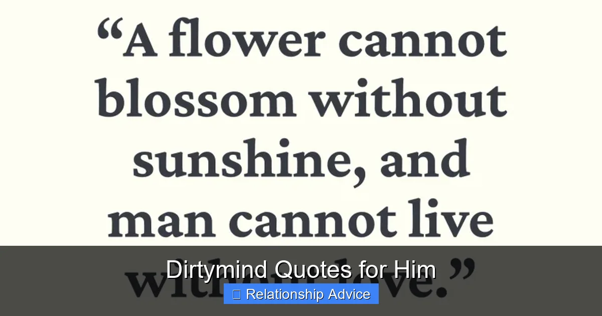 Dirtymind Quotes for Him