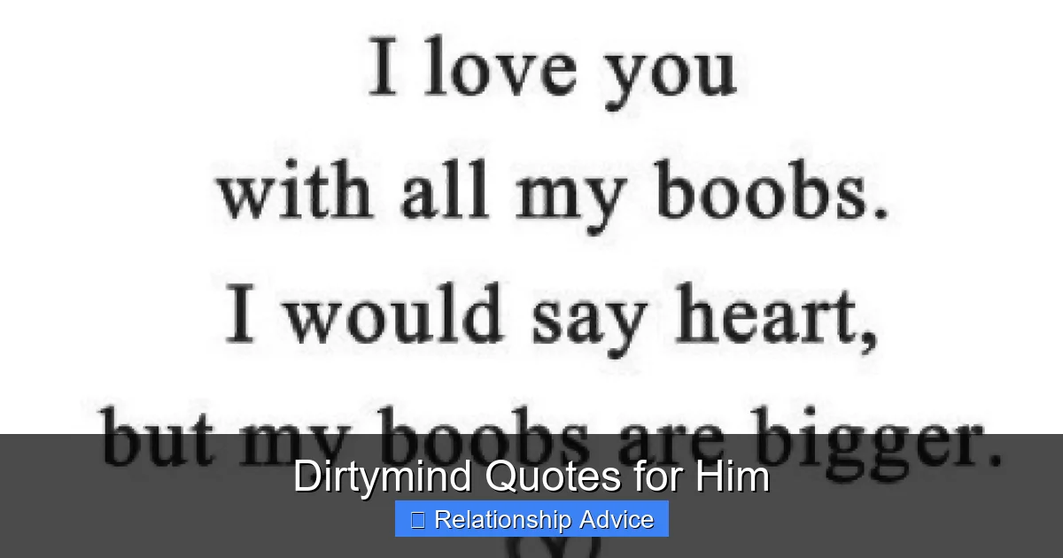 Dirtymind Quotes for Him