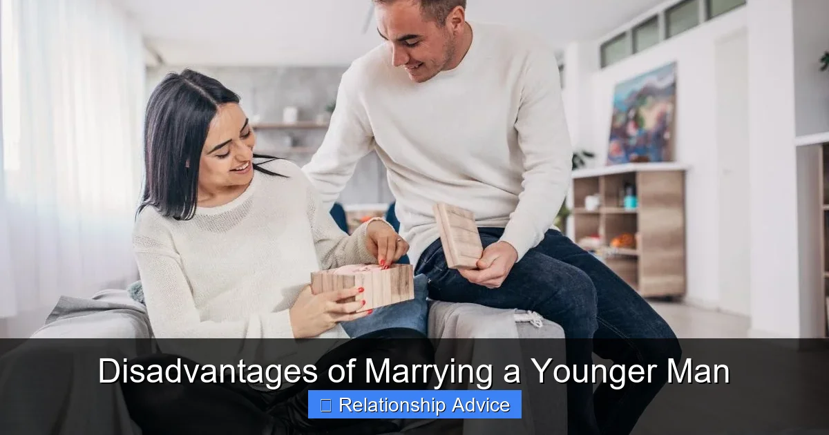 Disadvantages of Marrying a Younger Man