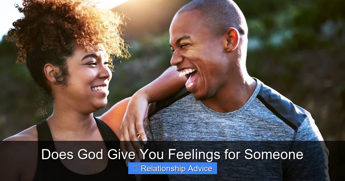 Does God Give You Feelings for Someone