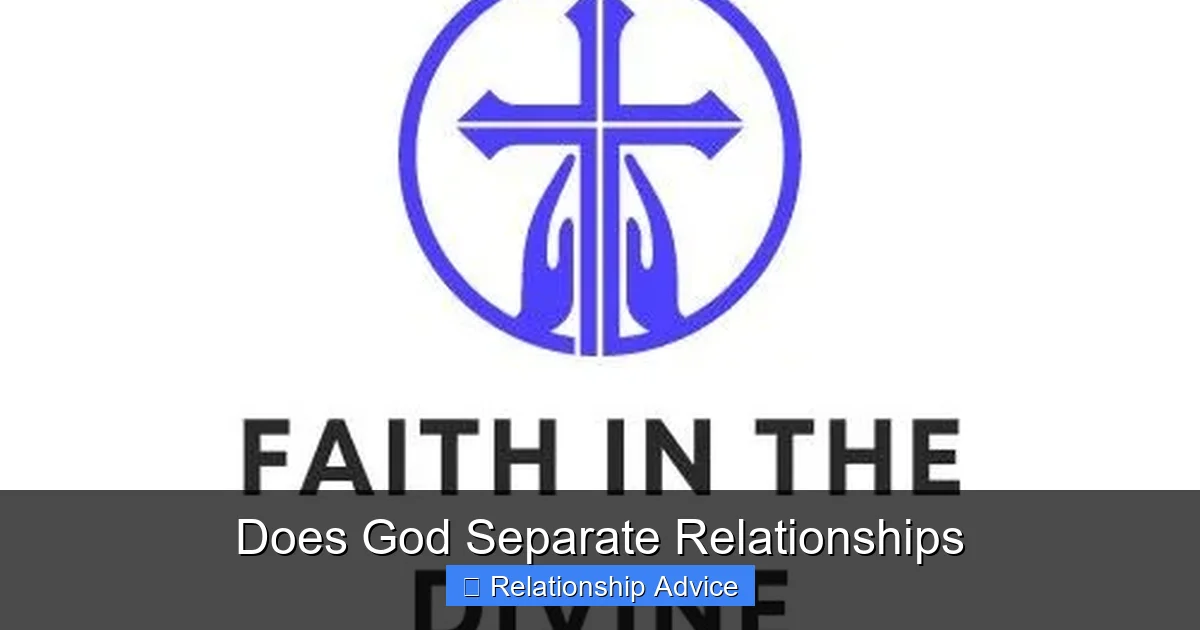Does God Separate Relationships