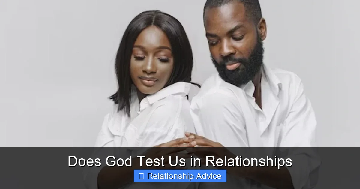 Does God Test Us in Relationships