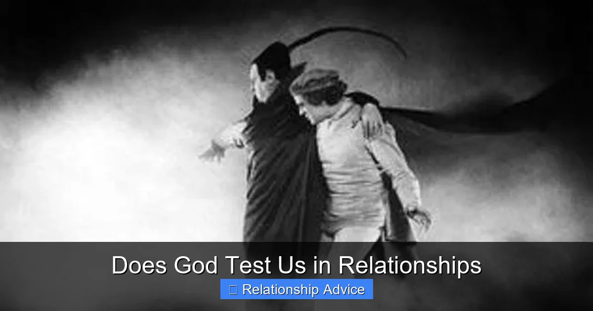 Does God Test Us in Relationships