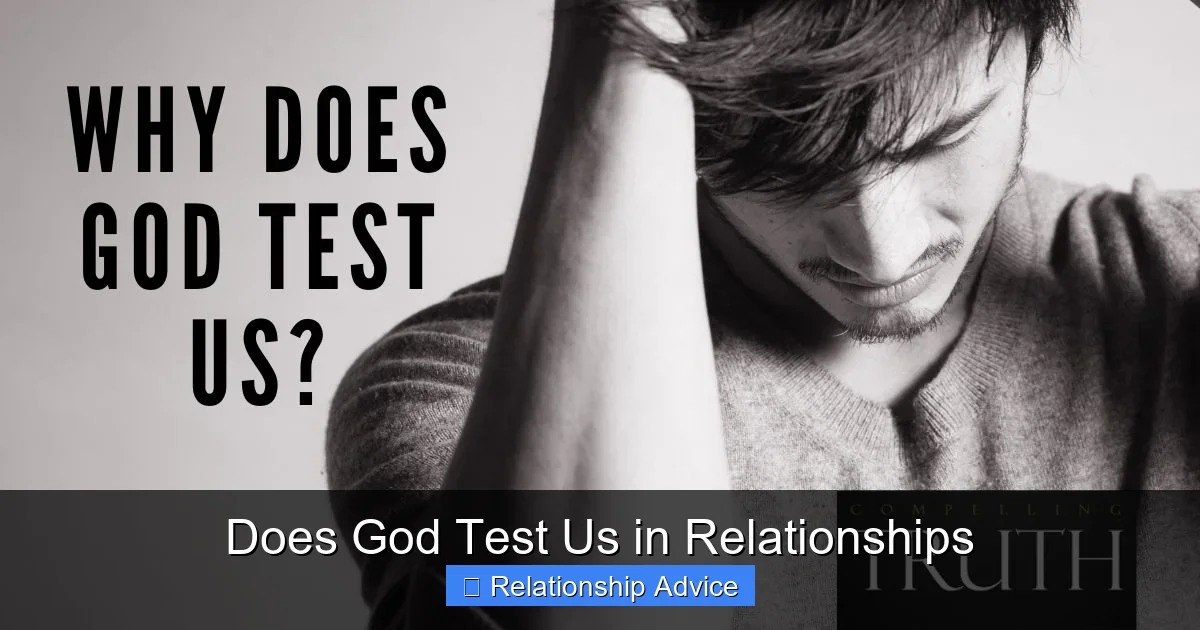 Does God Test Us in Relationships