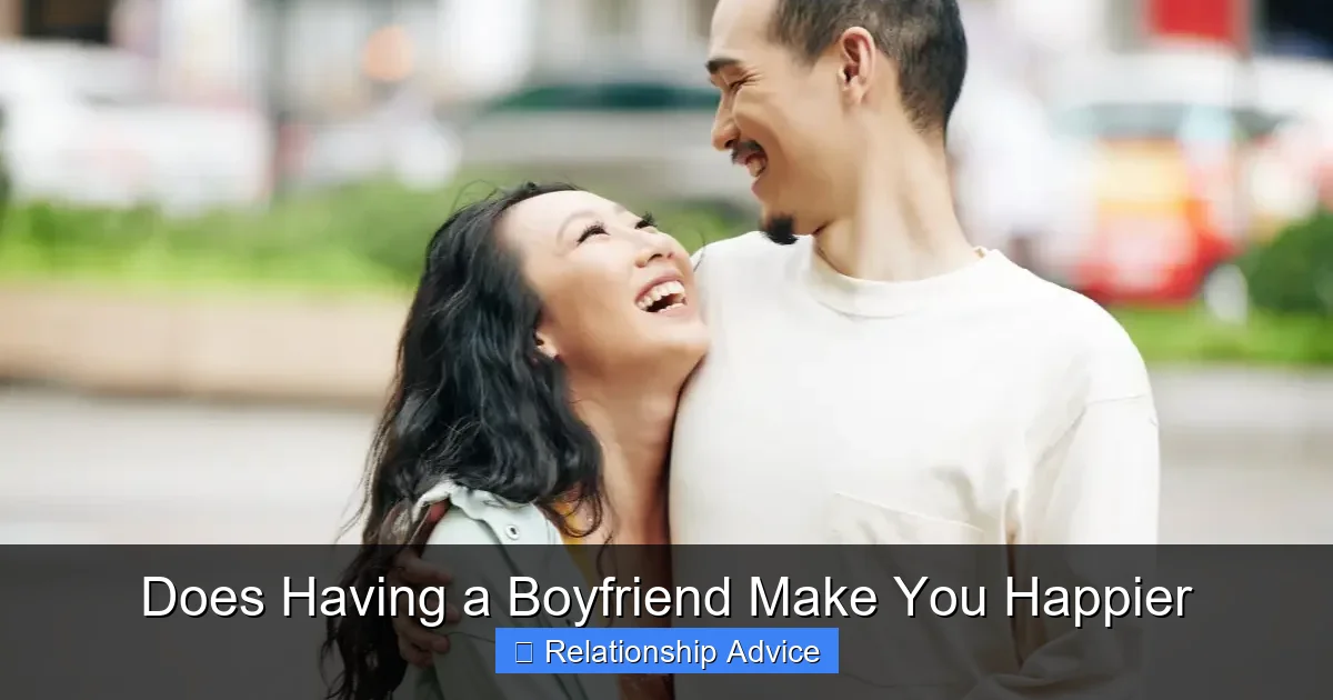 Does Having a Boyfriend Make You Happier