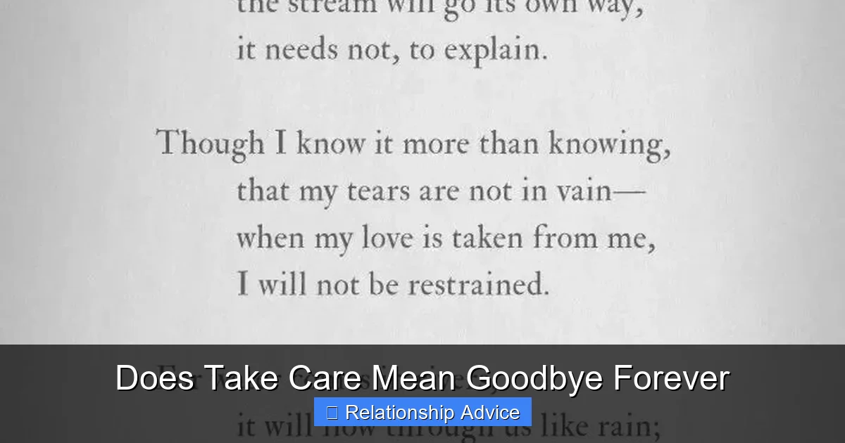 Does Take Care Mean Goodbye Forever