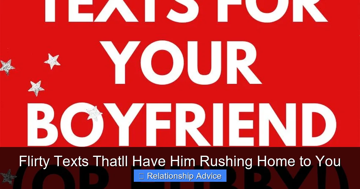 Flirty Texts Thatll Have Him Rushing Home to You