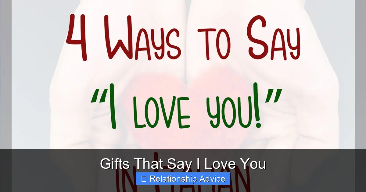 Gifts That Say I Love You