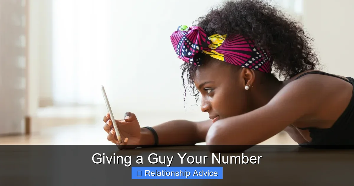 Giving a Guy Your Number