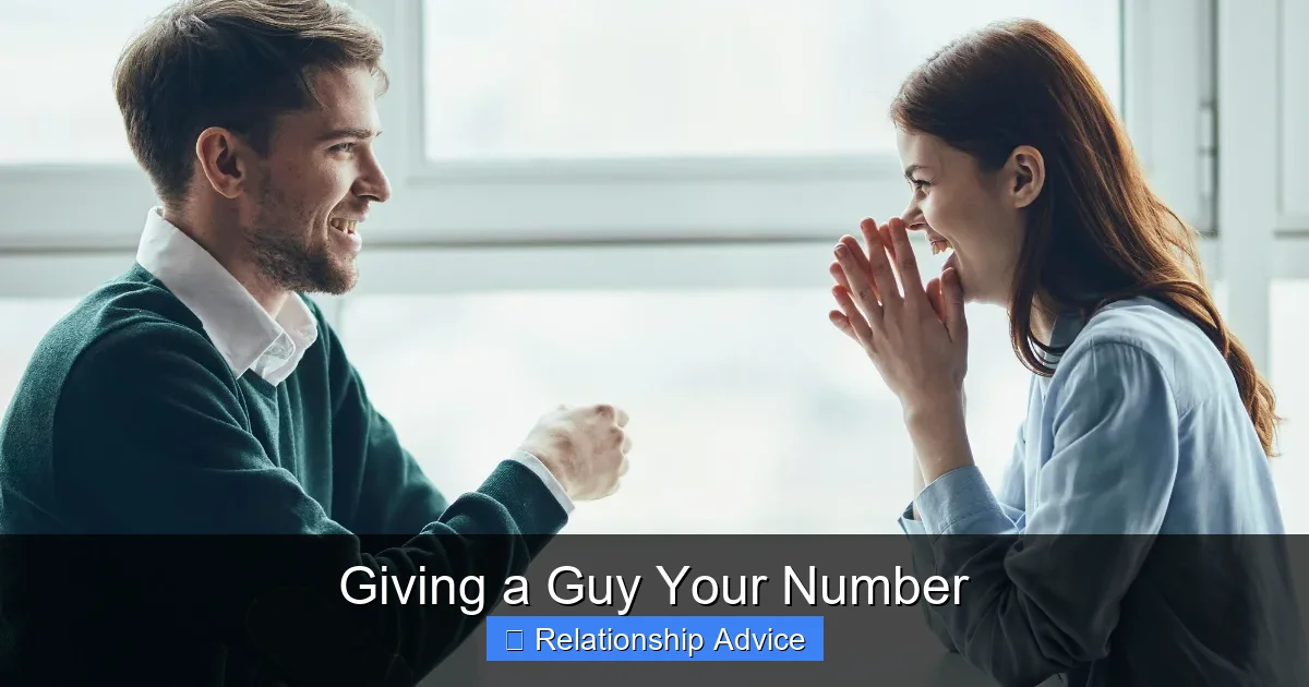 Giving a Guy Your Number