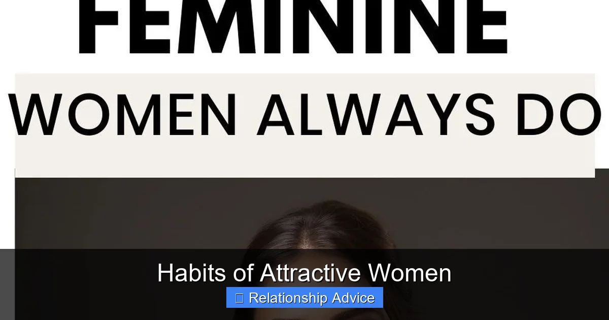 Habits of Attractive Women