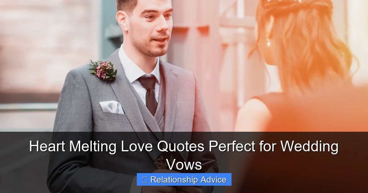 Heart Melting Love Quotes Perfect for Wedding Vows