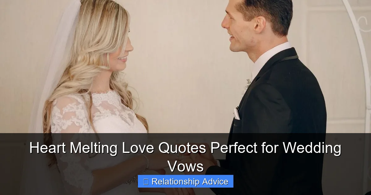 Heart Melting Love Quotes Perfect for Wedding Vows