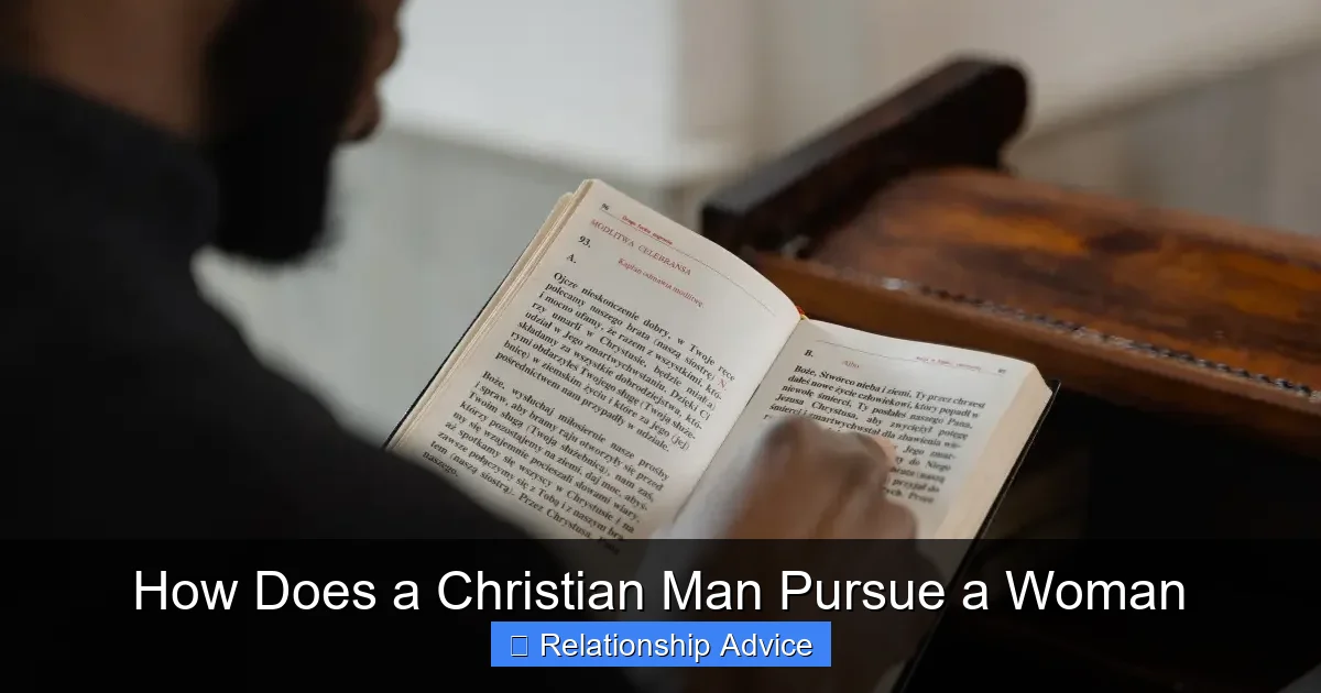 How Does a Christian Man Pursue a Woman