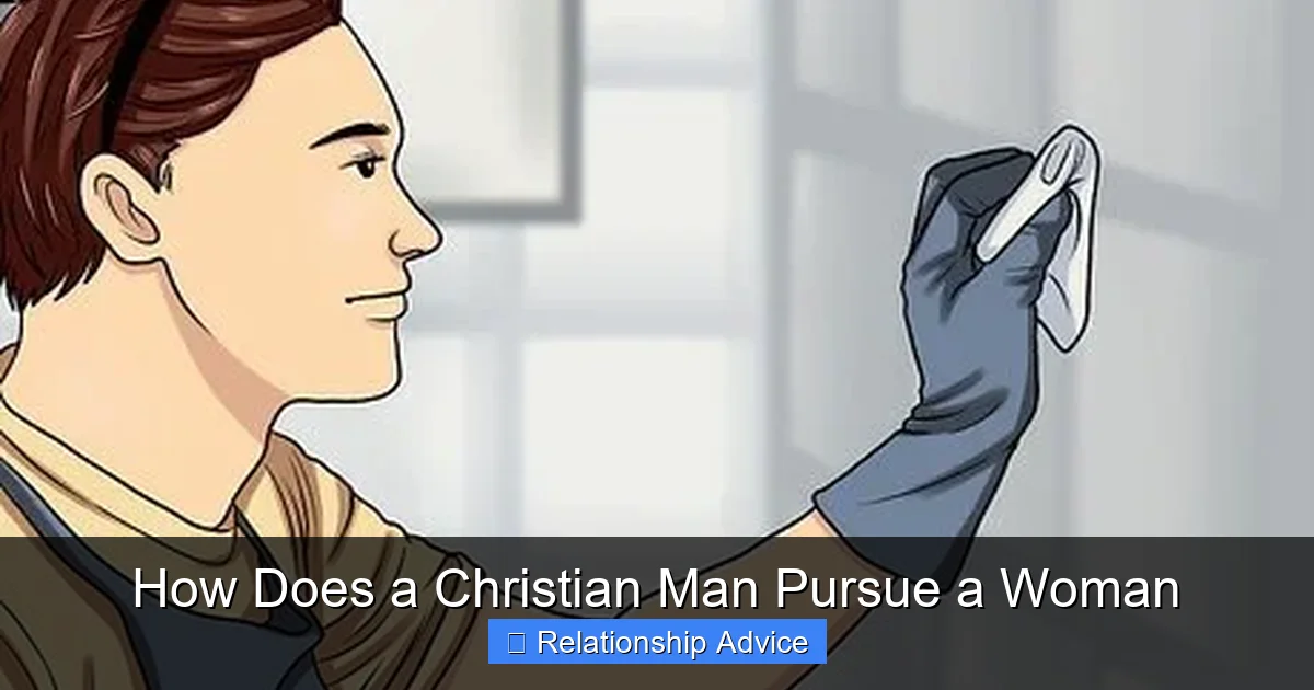 How Does a Christian Man Pursue a Woman