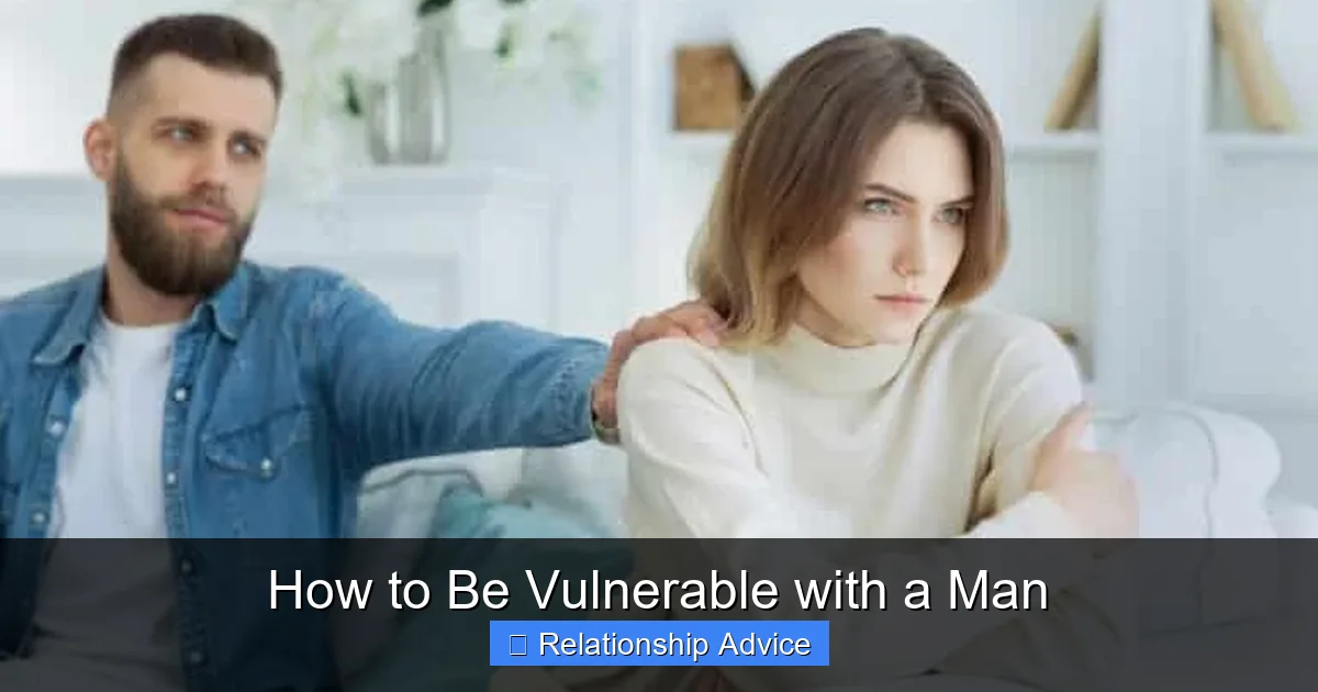 How to Be Vulnerable with a Man
