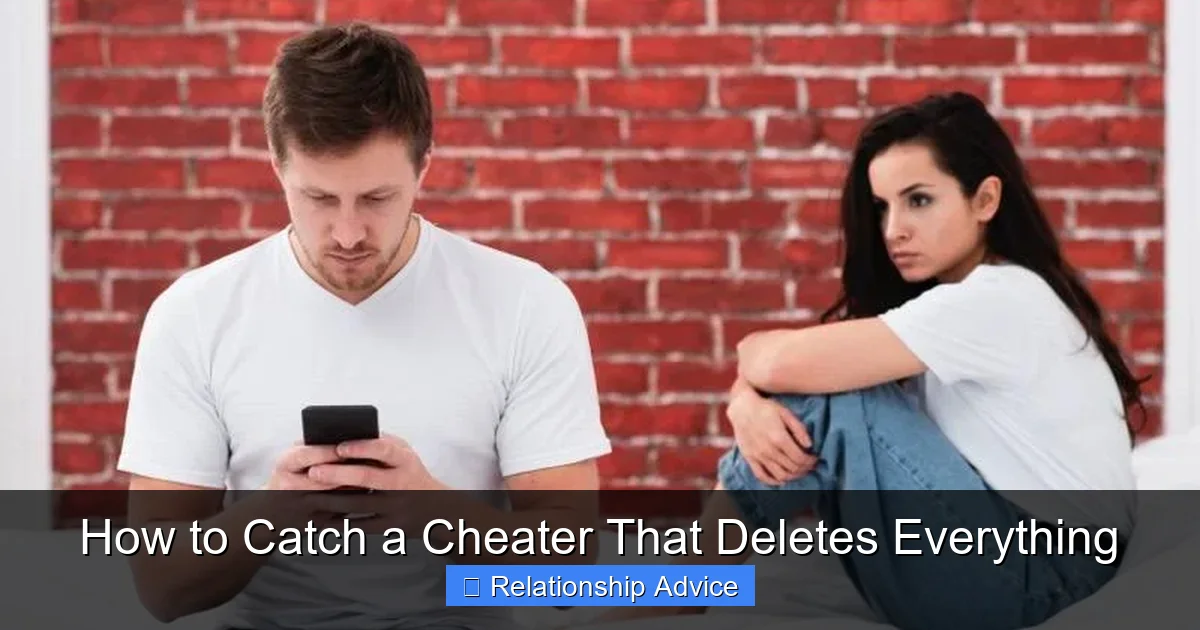 How to Catch a Cheater That Deletes Everything