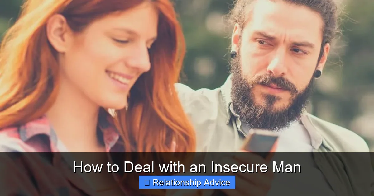 How to Deal with an Insecure Man