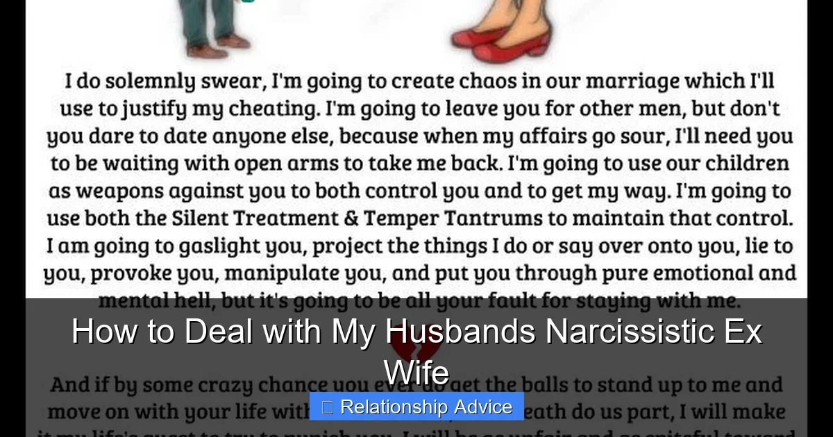 How to Deal with My Husbands Narcissistic Ex Wife