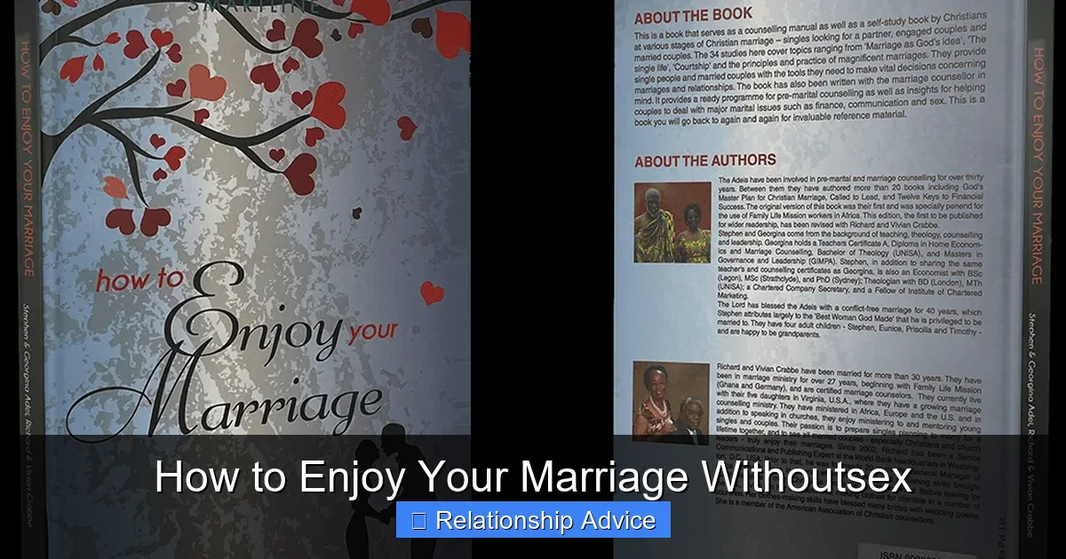 How to Enjoy Your Marriage Withoutsex