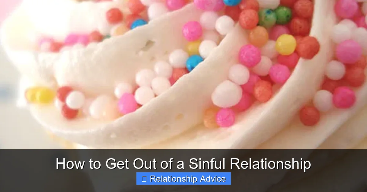 How to Get Out of a Sinful Relationship