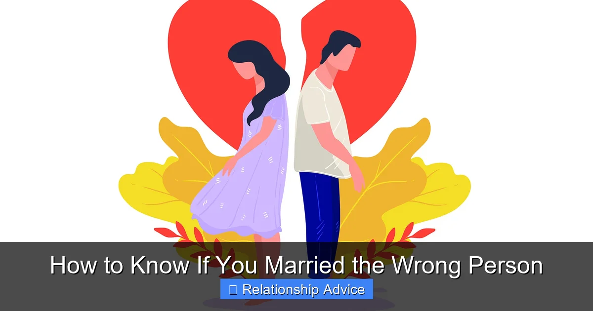 How to Know If You Married the Wrong Person