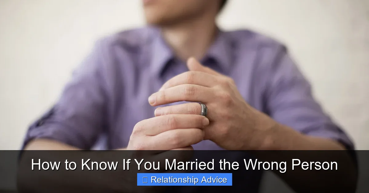 How to Know If You Married the Wrong Person