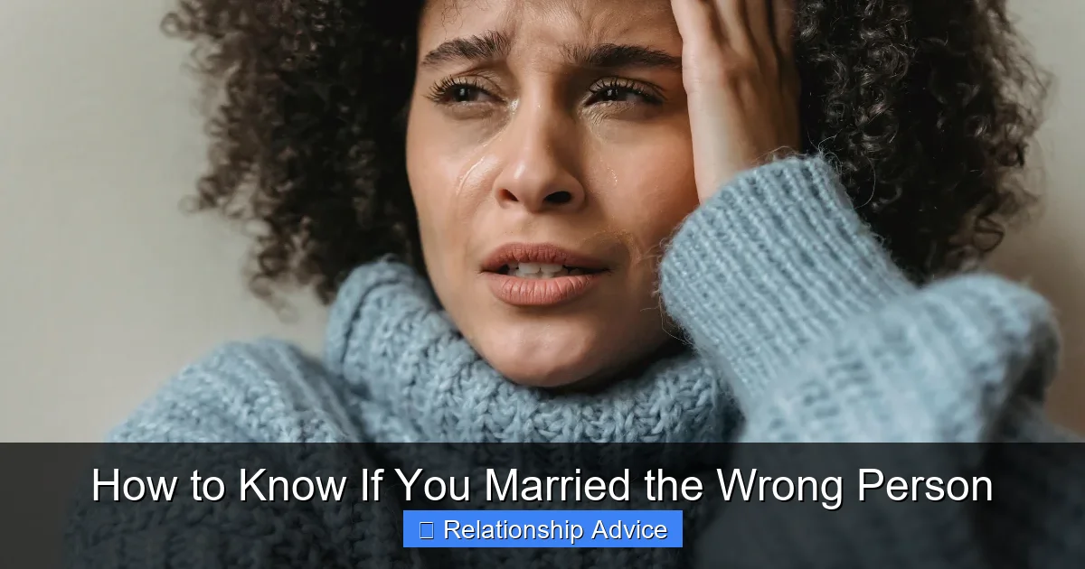 How to Know If You Married the Wrong Person