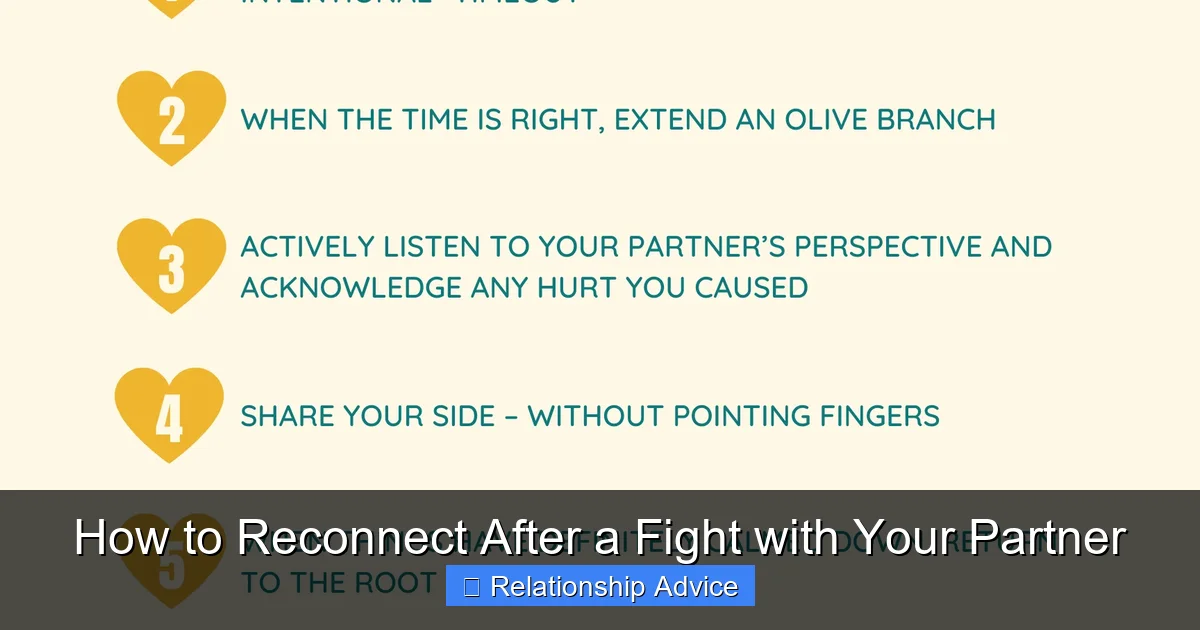 How to Reconnect After a Fight with Your Partner